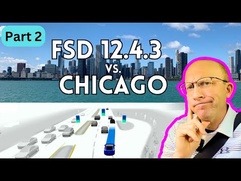 Part 2 - FSD 12.4.3 Ultra Stress Test in Chicago Downtown