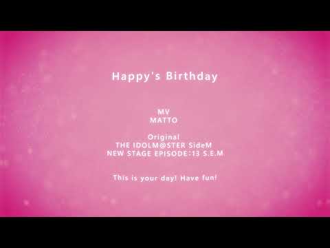 [SIDE M] Happy's Birthday _ S.E.M | fan mv