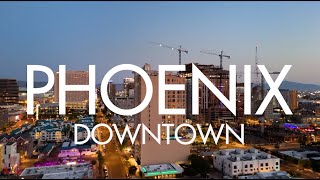 Downtown Phoenix Arizona Real Estate Tour In 4K | Living In Downtown Phoenix Arizona | Downtown PHX