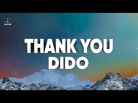 Dido - Thank You (Lyrics)