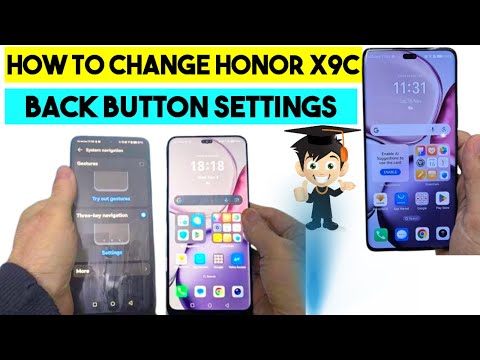 How to change honor x9c back button settings #honorx9c