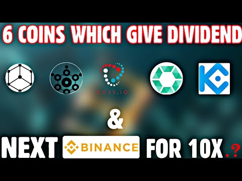 Missed Binance & Kucoin..? Next BNB For Easy 10X Gain. 6 Coins Which Give Dividend.! Passive Income