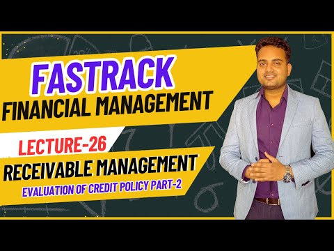 Ca Inter Financial management Fastrack Batch for May 2024 Attempt| Lecture 26| Receivable Management