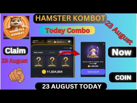 23 August Daily Combo & Daily Cipher | Hamster Kombat Daily COMBO 23 August | Claim coin #livefeed