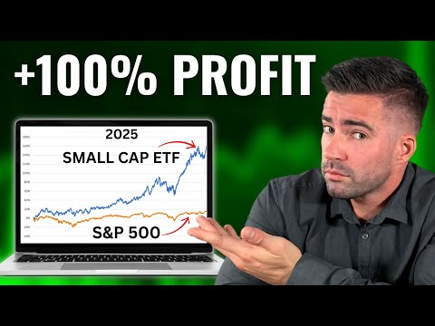 “Small Cap to Outperform S&P 500 by 100% in 2025” - BEST SMALL CAP ETF TO BUY NOW