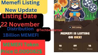 New Update Memefi Listing 22 November|Final Snapshot|Memefi Listing date delay#crypto