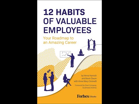 12 Habits Of Valuable Employees: Your Roadmap to an Amazing Career