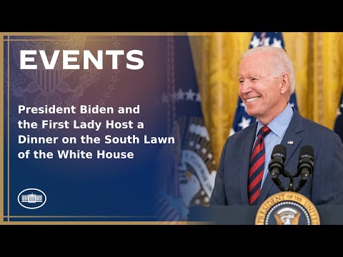 President Biden and the First Lady Host a Dinner on the South Lawn of the White House