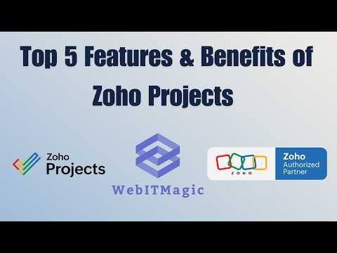 5 Game-Changing Features of Zoho Projects!