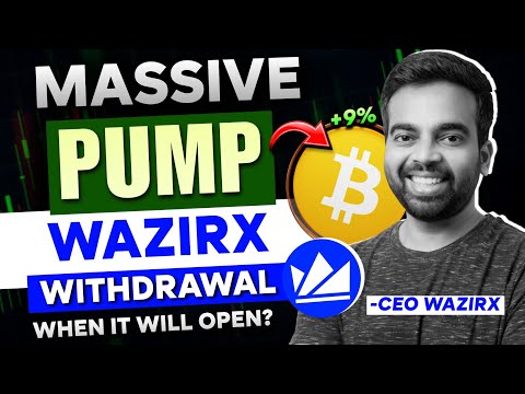 🛑 Bitcoin & Altcoins BIG PUMP🚀 WazirX Big News! - Funds Withdrawal Open? | Bitcoin Pump Today