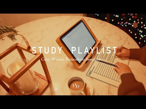 STUDY PLAYLIST 🎄/ 3-HOUR STUDY WITH ME POMODOROS/ Relaxing Lofi/ Cozy Winter Night/ Timer and Alarm