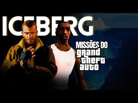 O Iceberg das Missões do GTA