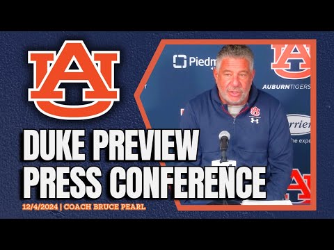 Bruce Pearl Previews Auburn Basketball vs Duke | FULL PRESS CONFERENCE