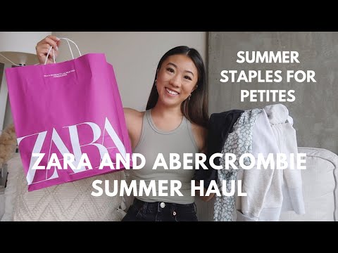 ZARA AND ABERCROMBIE SUMMER HAUL FOR PETITES | NEUTRALS & STAPLES