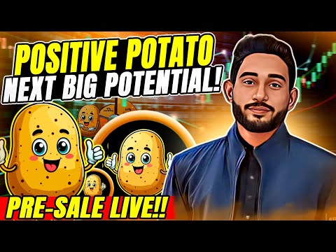 PRESALE LIVE OF BIG POTENTIAL PROJECT POSITIVE POTATO || DON'T MISSED THE CHANCE