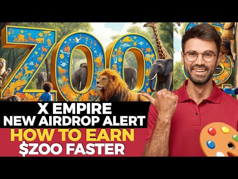 X EMPIRE NEW AIRDROP ALERT 🔥 HOW TO EARN $ZOO FASTER BEFORE LISTING || DON'T MISS OUT