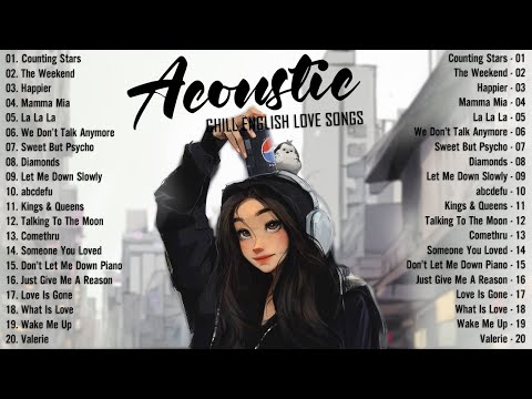 Acoustic Songs 2024 🥂 Best Chill English Acoustic Love Songs Cover 🥂 Soft Chill Acoustic Music 2024