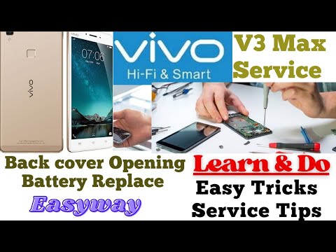 Vivo V3 Back Cover Open | battery replacement !  Vivo V3 max Charging board Replace EasyService tip.