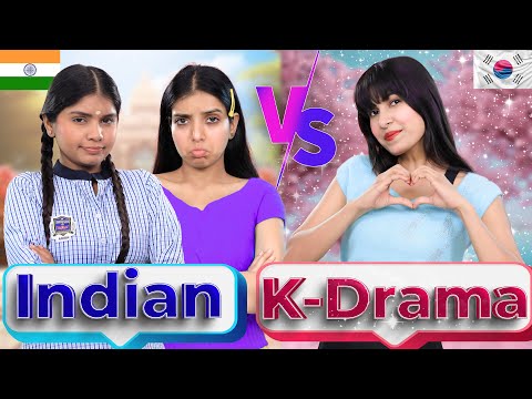 INDIAN vs K-Drama | Things Only Girls Relate | Anaysa