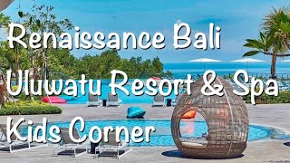 Renaissance Bali Uluwatu Resort & Spa 🌺 Part2🌺【家族と旅行】