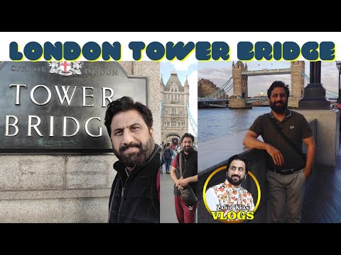 Tower bridge London part 2 | Visit to Tower bridge | UK Trip | Zahid Khan Vlogs