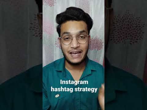 Instagram hashtag strategy that works in 2021, #instagramhashtags #hashtagstrategy