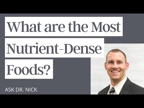 What are the Most Nutrient-Dense Foods?