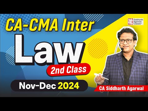 Law 2nd Class | Nov 2024 | CA Siddharth Agarwal