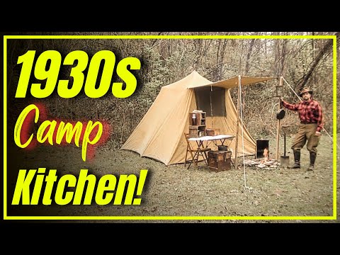 1930s Camp Kitchen Setup: Vintage Gear and Authentic Outdoor Essentials