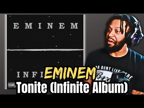 LYRICAL EXERCISE! | Eminem - Tonite (Infinite Album) | First Time REACTION!