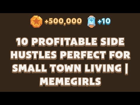 10 Profitable Side Hustles Perfect for Small Town Living | MemeGirls | Memefi Video Code