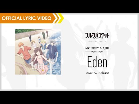 MONKEY MAJIK - Eden 【Lyric Video】