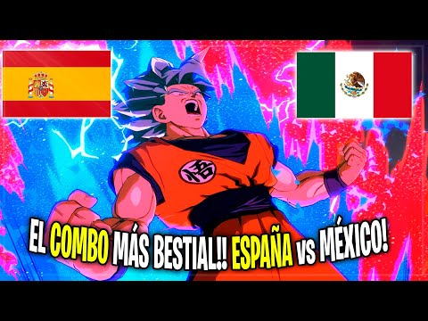 Este COMBO no es REAL!! ESPAÑA vs MÉXICO en un SHOW GALÁCTICO!! DRAGON BALL FIGHTERZ