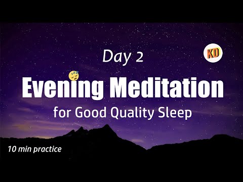 Day 2💤Evening💤Meditation Challenge for 😴Good Quality Sleep😴 10 min before sleep