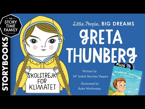 Greta Thunberg - Little People, Big Dreams | A story standing up for change