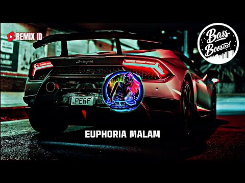 Jedag Jedug Remix ID! Euphoria Malam Bass Boosted (2024)