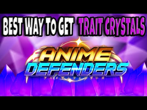 What Is The Best Way To Get Trait Crystals?