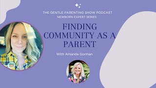 Find Your Parenting Village and Thrive!