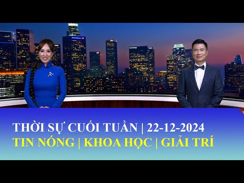 Thời Sự Cuối Tuần | 22/12/2024 | FULL🔴