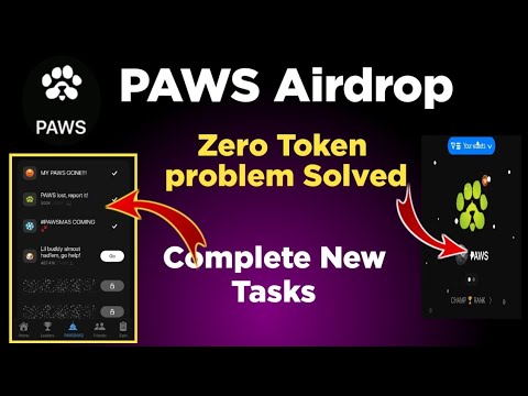 Paws airdrop New Tasks complete Process | Paws Zero Token Showing Problem Solved | Paws New Update