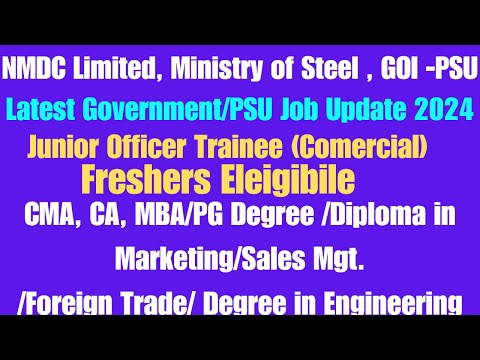 Freshers CMA CA PSU Jobs Post Graduate PG Diploma / Degree PSU Jobs NMDC Limited Recruitment 2024