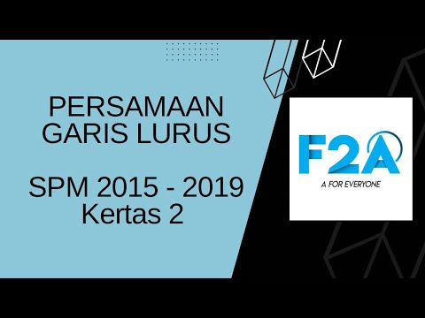 Persamaan Garis Lurus : SPM 2015 - 2019 ( Kertas 2)