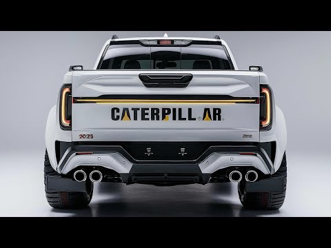 2025 Caterpillar pickup truck: The only truck You"ll  Ever Need!