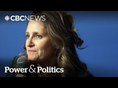 Freeland puts a ‘real premium on loyalty,’ says biographer | Power & Politics