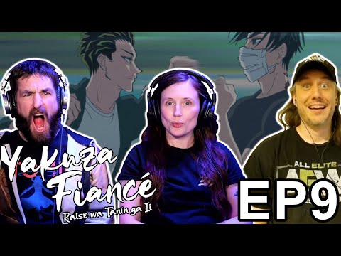 Rumble In The Park! Yakuza Fiancé Ep 9 Reaction | AVR2 ( Raise wa Tanin ga Ii Ep 9 Reaction)