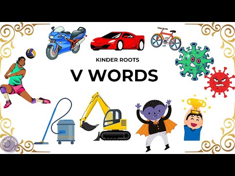 V Words | Words That Starts With V | Discover 'V' Words | A-Z Learning, Kids Learning | Kinder Roots