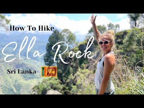 How to Hike Ella Rock View Point | Sri Lanka 🇱🇰