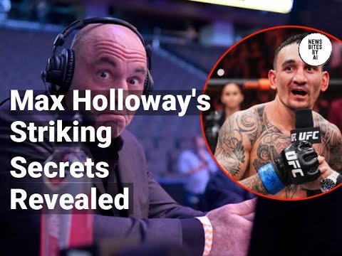 Joe Rogan Speechless Over Max Holloway's UFC Striking Origins