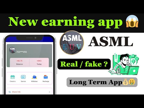 Asml app | New Earning App 😱 | Asmleuv withdrawal proof 😲 | Real or Fake 😭