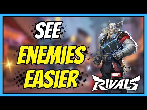 How to See Enemies Easier in Marvel Rivals | Full Guide